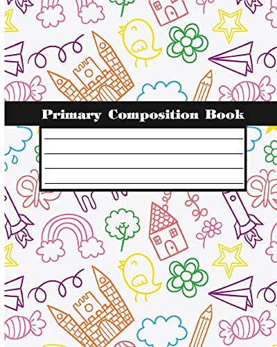 Stock image for Primary Composition Books: Kids School Exercise Book Wide Ruled Large Notebook 8x10Inch 100Pages for sale by Books From California