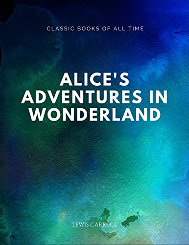 Beispielbild fr Alices Adventures in Wonderland zum Verkauf von Reuseabook