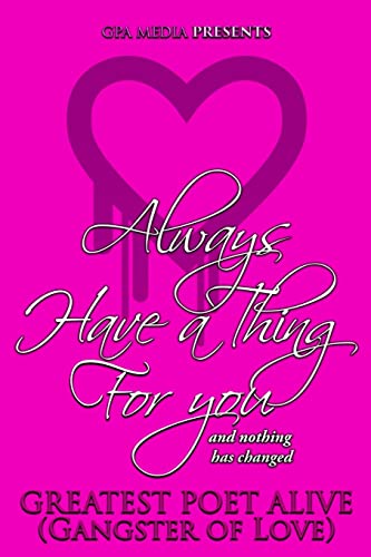 9781547296040: Always Have a Thing for You (Have a Thing for You Series) (Volume 4)