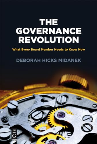 Beispielbild fr The Governance Revolution: What Every Board Member Needs to Know, NOW! (The Alexandra Lajoux Corporate Governance) zum Verkauf von GF Books, Inc.
