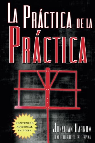 Stock image for La prctica de la prctica (Spanish Edition) for sale by Book Deals