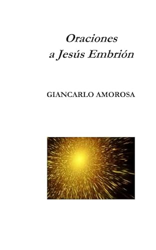 Stock image for Oraciones a Jess Embrin (Spanish Edition) for sale by GF Books, Inc.