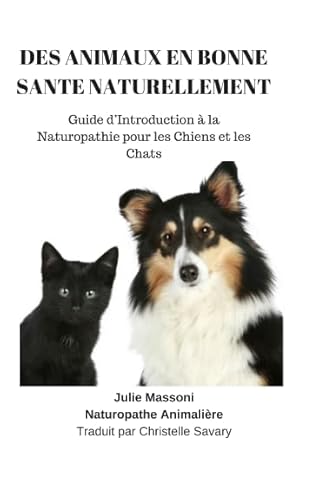 Imagen de archivo de Des Animaux en Bonne Sant Naturellement (French Edition) a la venta por Books Unplugged