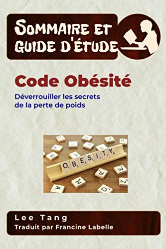 9781547583096: Sommaire et Guide d’tude – Code Obsit: Dverrouiller les secrets de la perte de poids