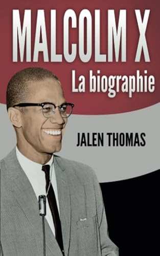 Beispielbild fr Malcolm X: La Biographie zum Verkauf von RECYCLIVRE