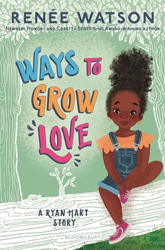 Stock image for Ways to Grow Love (A Ryan Hart Story, 2) for sale by Zoom Books Company