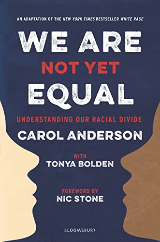 Imagen de archivo de We Are Not yet Equal : Understanding Our Racial Divide a la venta por Better World Books