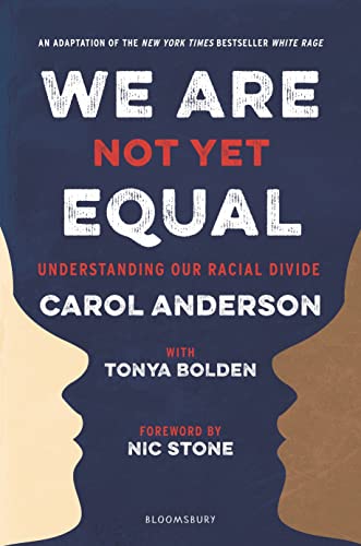 Stock image for We Are Not yet Equal : Understanding Our Racial Divide for sale by Better World Books