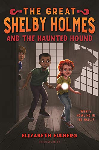 Stock image for The Great Shelby Holmes and the Haunted Hound for sale by Better World Books: West