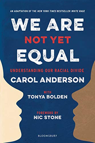 Beispielbild fr We Are Not Yet Equal: Understanding Our Racial Divide zum Verkauf von Dream Books Co.