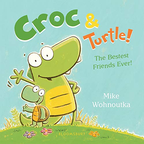 Stock image for Croc & Turtle! for sale by SecondSale