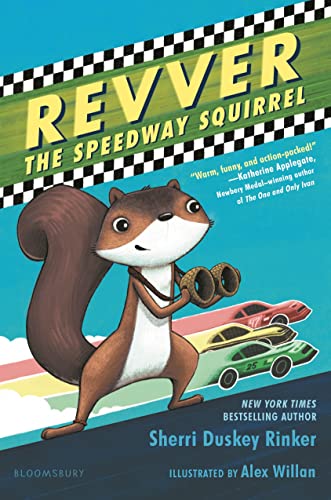 Stock image for Revver the Speedway Squirrel for sale by Your Online Bookstore