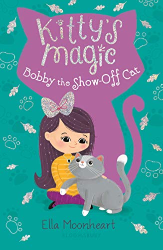 Beispielbild fr Kitty's Magic 8: Bobby the Show-Off Cat zum Verkauf von Jenson Books Inc