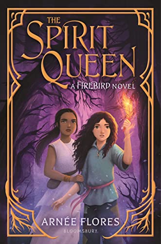 9781547605156: The Spirit Queen: A Firebird Novel
