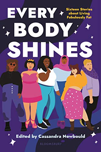 Beispielbild fr Every Body Shines: Sixteen Stories About Living Fabulously Fat zum Verkauf von SecondSale