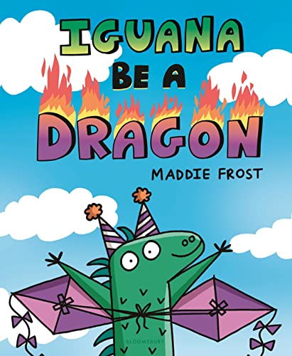 Beispielbild fr Iguana Be a Dragon zum Verkauf von ThriftBooks-Dallas