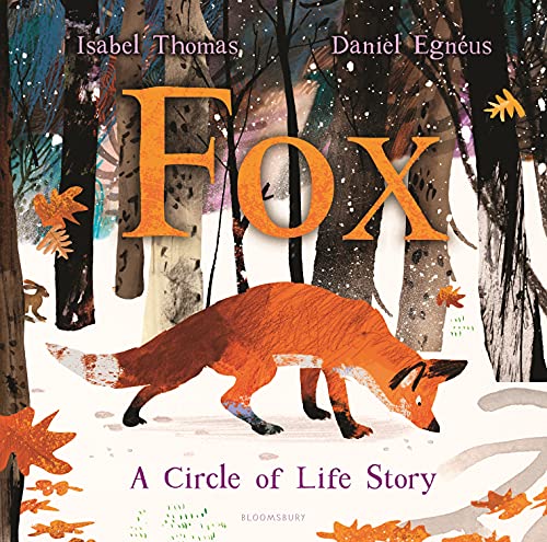 Imagen de archivo de Fox: A Circle of Life Story a la venta por ThriftBooks-Dallas