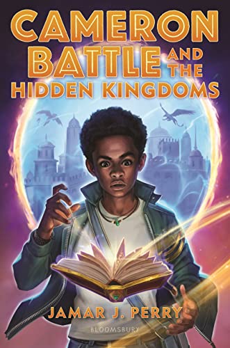 Beispielbild fr Cameron Battle and the Hidden Kingdoms (Cameron Battle, 1) zum Verkauf von Dream Books Co.