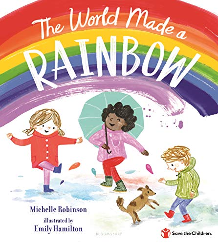 9781547607136: The World Made a Rainbow