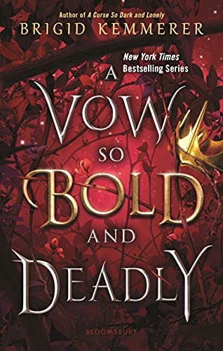 9781547608775: A Vow So Bold and Deadly (The Cursebreaker Series)