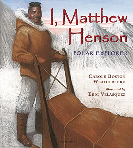 9781547608966: I, Matthew Henson: Polar Explorer