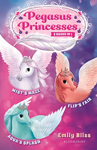 9781547609666: Pegasus Princesses Bind-up Books 1-3: Mist's Maze, Aqua's Splash, and Flip's Fair (Pegasus Princesses, 1-3)