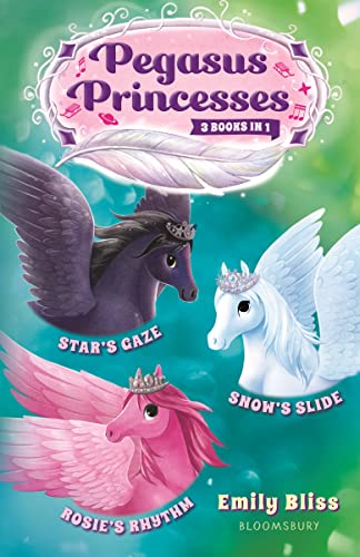 Imagen de archivo de Pegasus Princesses Bind-up Books 4-6: Stars Gaze, Rosies Rhythm, and Snows Slide a la venta por KuleliBooks
