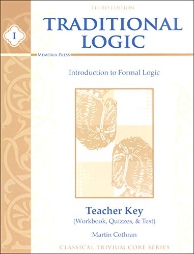 Beispielbild fr Traditional Logic 1 Teacher's Key 3rd Edition zum Verkauf von BooksRun