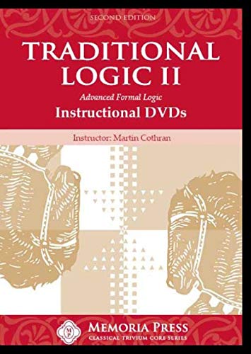 Beispielbild fr Traditional Logic II Instructional DVDs, Second Edition zum Verkauf von BooksRun