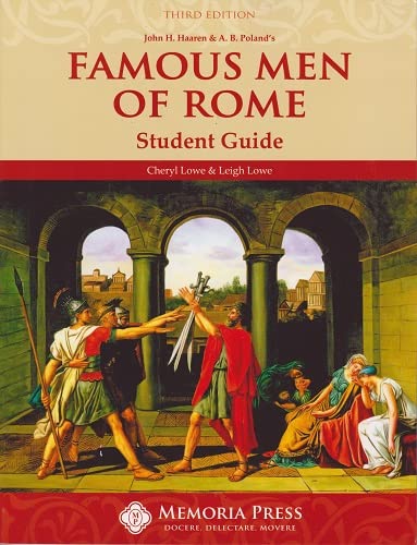 Stock image for Famous Men of Rome Student Guide, Third Edition for sale by SecondSale