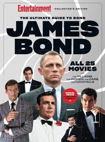 9781547851218: Entertainment Weekly The Ultimate Guide to James Bond