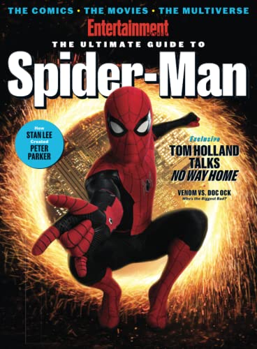 Beispielbild fr Entertainment Weekly The Ultimate Guide to Spider-Man: The Comics, The Movies, The Multiverse zum Verkauf von -OnTimeBooks-