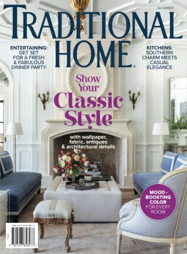 Beispielbild fr Traditional Home: Show Your Classic Style zum Verkauf von GF Books, Inc.