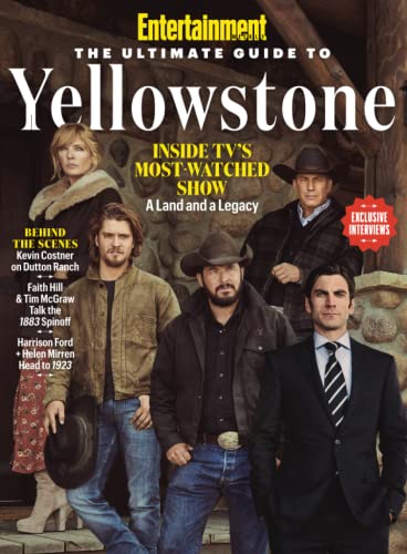 Stock image for Entertainment Weekly The Ultimate Guide to Yellowstone for sale by GF Books, Inc.