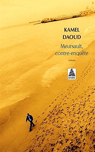 9781547900428: Meursault, contre-enquete (French Edition)