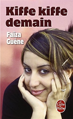 9781547900435: Kiffe kiffe demain (French Edition)