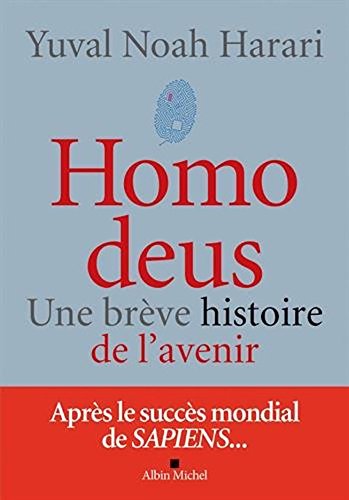 9781547901036: Homo deus - une breve histoire de l'avenir (French Edition)