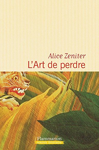 9781547902019: L'Art de perdre (French Edition)