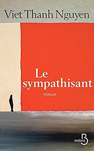 9781547902217: Le sympathisant (French Edition)