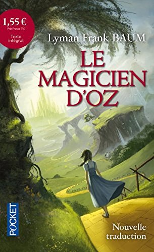 9781547904822: Le Magicien d'Oz [ The Wizard of Oz ] (French Edition)