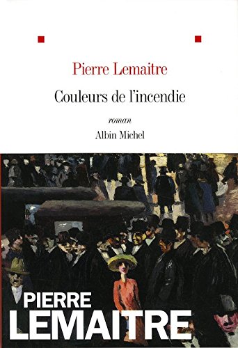 9781547905096: Couleurs de l'incendie : roman (French Edition)