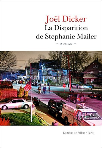 9781547905171: La Disparition de Stephanie Mailer (French Edition