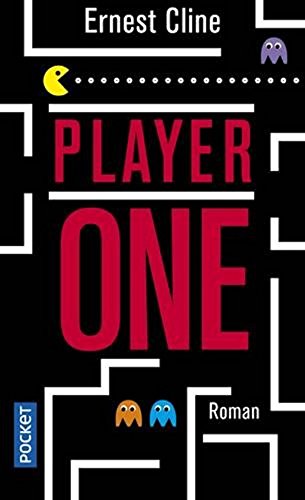 9781547906123: Player one [ Ready Player One ] (French Edition)