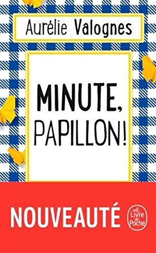9781547906796: Minute, papillon ! (French Edition)