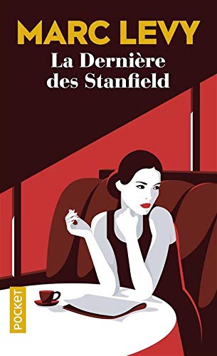 9781547907274: La Derniere des Stanfield (French Edition)