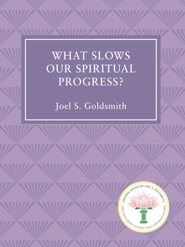 Beispielbild fr What Slows Our Spiritual Progress zum Verkauf von Books From California