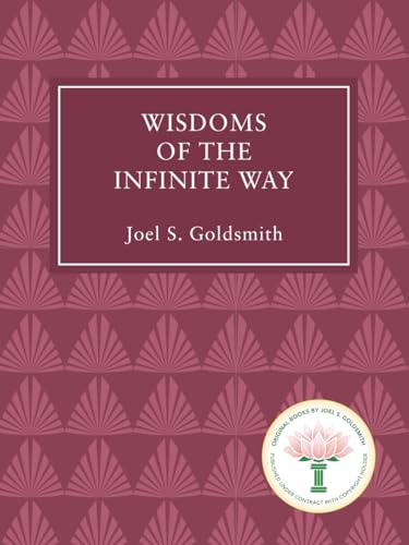 Beispielbild fr Wisdoms of the Infinite Way zum Verkauf von Books From California