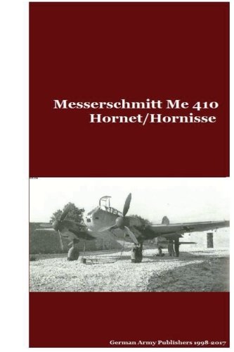Stock image for Messerschmitt Me 410 Hornet/Hornisse for sale by Revaluation Books