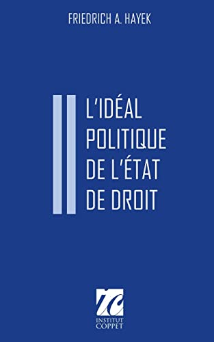 9781548010614: L'ideal politique de l'Etat de droit: Conferences donnees au Caire en 1955 (French Edition)