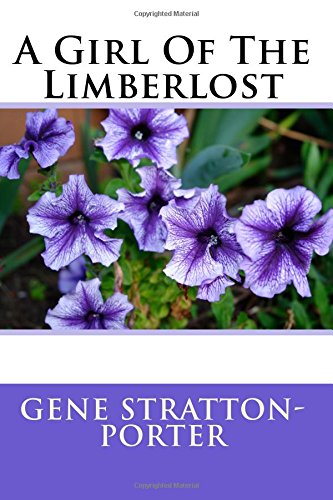 9781548011086: A Girl Of The Limberlost